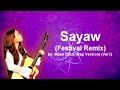 DJ Nathan - Sayaw by Maan Chua (Rap Version) (Festival Remix) Ver 3