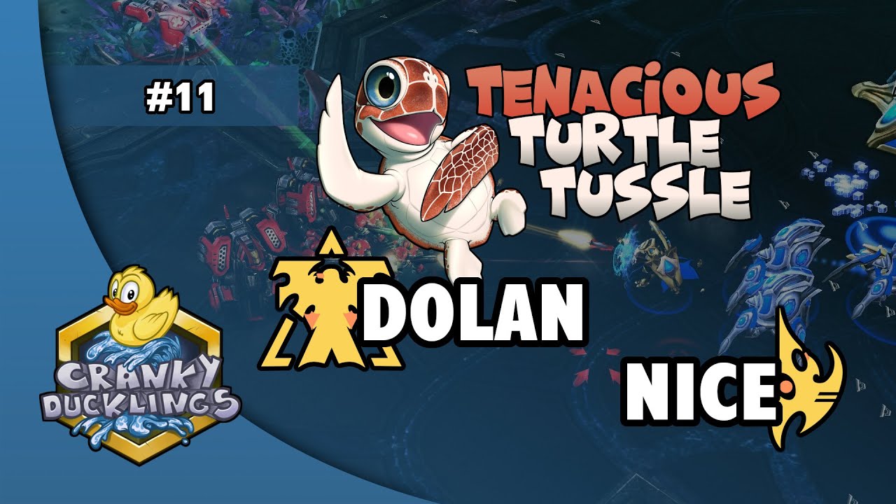 Dolan vs Nice - TvP | Tenacious Turtle Tussle #11 | Biweekly StarCraft ...