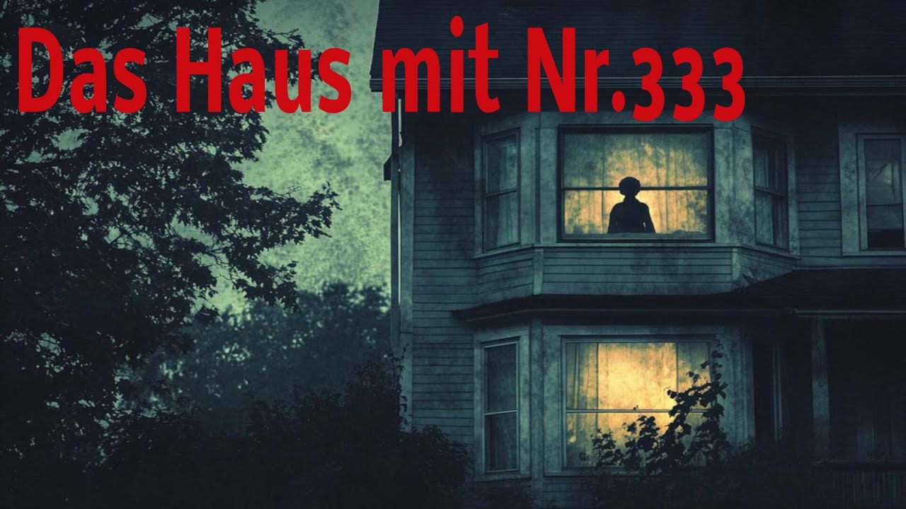 Das Haus Nr. 333
