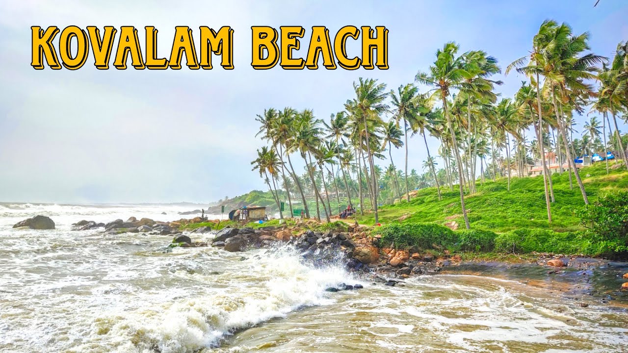Kovalam Beach | Coconut Beach | Grove Beach | Trivandrum | Thiruvananthapuram | Kerala