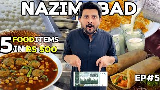 Eating 5 Food Items in Rs 500 Challenge at Nazimabad Ep#5 | Aj Tou Phans Gaye🤧