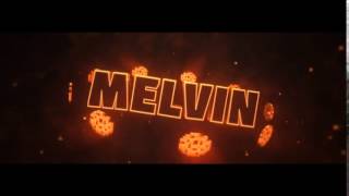 INTRO FOR MELVIN