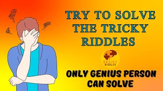 5 Tricky Riddles to Challenge Your Mind | Brainy Riddles #riddles #tricks #puzzle screenshot 5