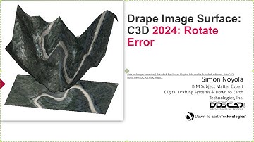 CIVIL 3D 2024 DRAPE IMAGE SURFACE ROTATION WORKROUND, 2025 working fine