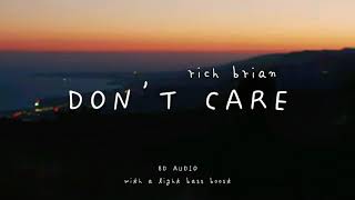 Rich Brian - Don't Care (8D AUDIO) 🎧