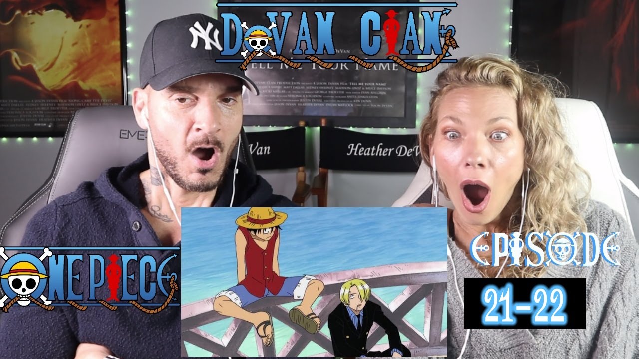 ONE PIECE ANIME | NAMI DID WHAT? 😳 | episodes 21 & 22 | First time watching!