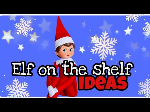 elf-on-the-shelf-ideas|funny-ideas-kids-will-love.