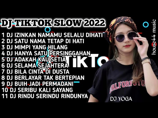 DJ TIKTOK SLOW FULL BASS || DJ IZINKAN NAMAMU SELALU DIHATI || DJ SATU NAMA TETAP DI HATI class=