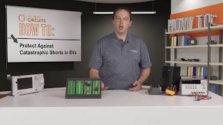 How To: Protect Against Catastrophic Shorts in EVs