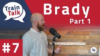 Train Talk Episode 7