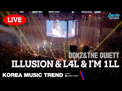[LIVE] 도끼&더콰이엇(Dok2&the Quiett) - Illusion & L4L & I'm 1LL