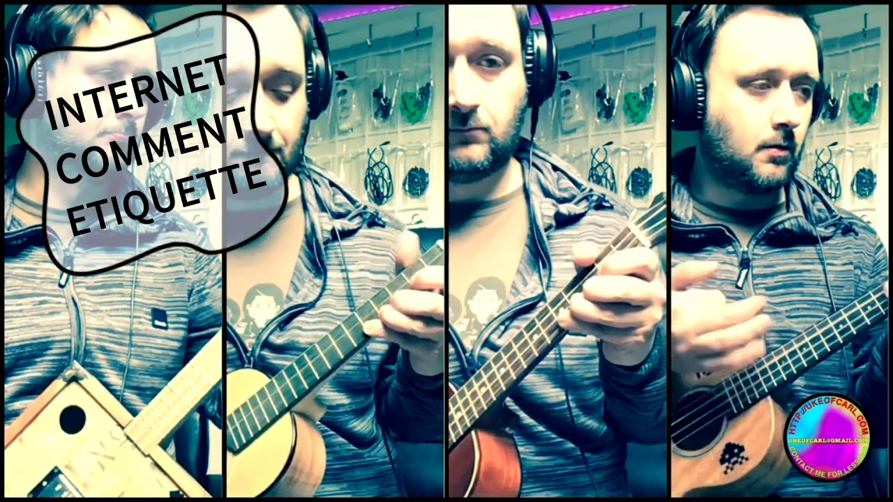 Internet Comment Etiquette - Ukulele Playalong 