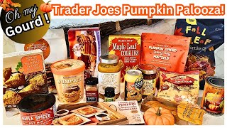 OH MY GOURD!🍁 TRADER JOES ANNUAL PUMPKIN HAUL 2023