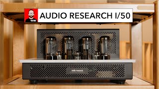 AMERICAN MADE: Audio Research I/50