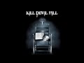 Kill devil hill  kill devil hill 2012 full album