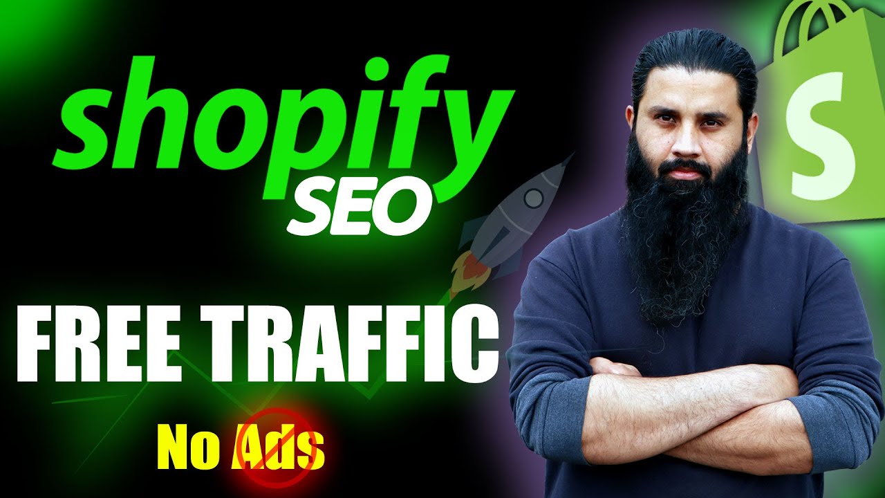Shopify SEO Course | Free Traffic For Shopify Dropshipping Store ...