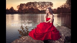 REMEMBER WHEN - Giovanni Marradi chords