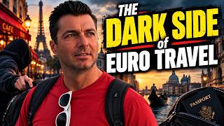 The Dark Side of European Travel: 7 Cities to Be Careful In