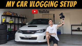 My Vlogging Setup 2022: Camera Gear For Car Vlogging