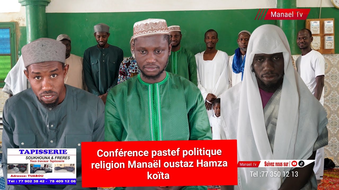 Conférence pastef  politique et religion  Manaël oustaz Hamza koïta 