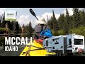 Ep. 216 McCall, Idaho | RV travel camping kayaking