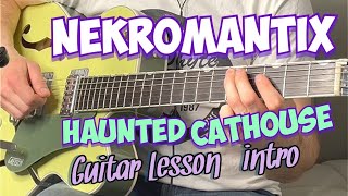 Nekromantix - Haunted Cathouse - Guitar Tutorial - Adrian Whyte (Intro)