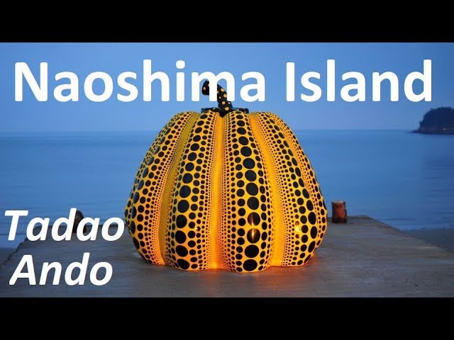 Naoshima: the art island designed by Tadao Ando (Japan contemporary art)