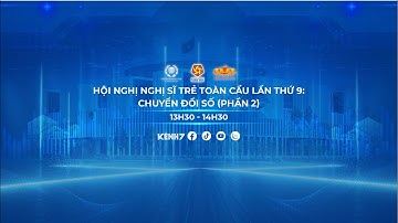 Hội nghị Nghị sĩ trẻ Toàn cầu Lần thứ 9: Chuyển đổi số (Phần 2)
