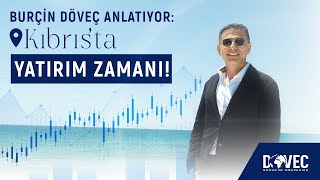 Burçin Döveç ile KKTC Yatırım Fırsatları | Kıbrıs Emlak Rehberi