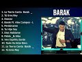 B a r a k 2023 mix  top 10 best songs