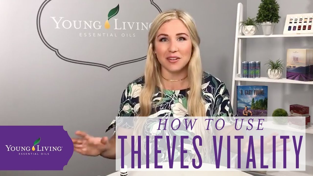 How To Use Thieves Vitality Essential Oil By Young Living Youtube