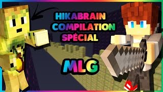Compilation spéciale l Hika brain