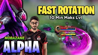 Fast Rotation Mobazane Alpha Nonstop Ganking [ Top Global Alpha Gameplay ]- Mobile Legends