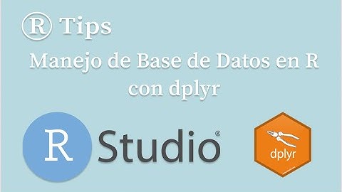 Manejo de Base de Datos en R con dplyr