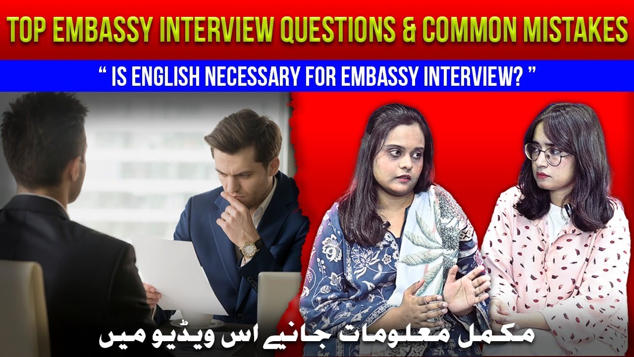 𝐓𝐨𝐩 𝐄𝐦𝐛𝐚𝐬𝐬𝐲 𝐈𝐧𝐭𝐞𝐫𝐯𝐢𝐞𝐰 𝐐𝐮𝐞𝐬𝐭𝐢𝐨𝐧𝐬 & 𝐂𝐨𝐦𝐦𝐨𝐧 𝐌𝐢𝐬𝐭𝐚𝐤𝐞𝐬 | 𝐈𝐬 𝐄𝐧𝐠𝐥𝐢𝐬𝐡 𝐍𝐞𝐜𝐞𝐬𝐬𝐚𝐫𝐲? | 𝐁𝐫𝐢𝐠𝐡𝐭 𝐑𝐨𝐮𝐭𝐞𝐬