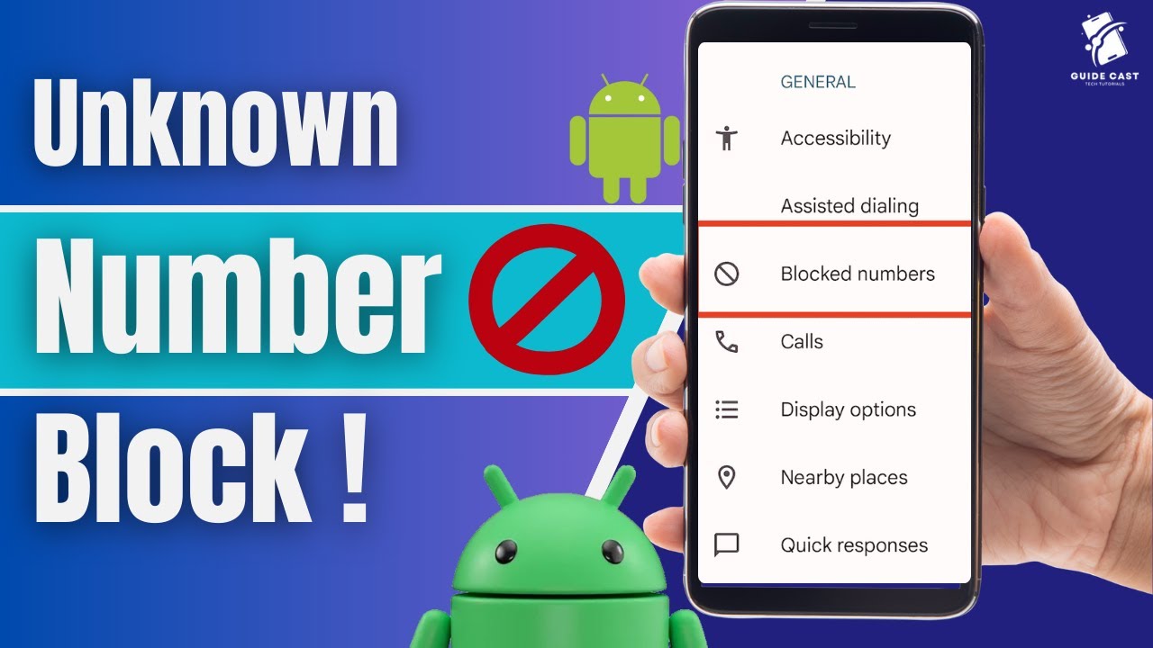 How to Stop Spam & Unknown Number Calls on Android