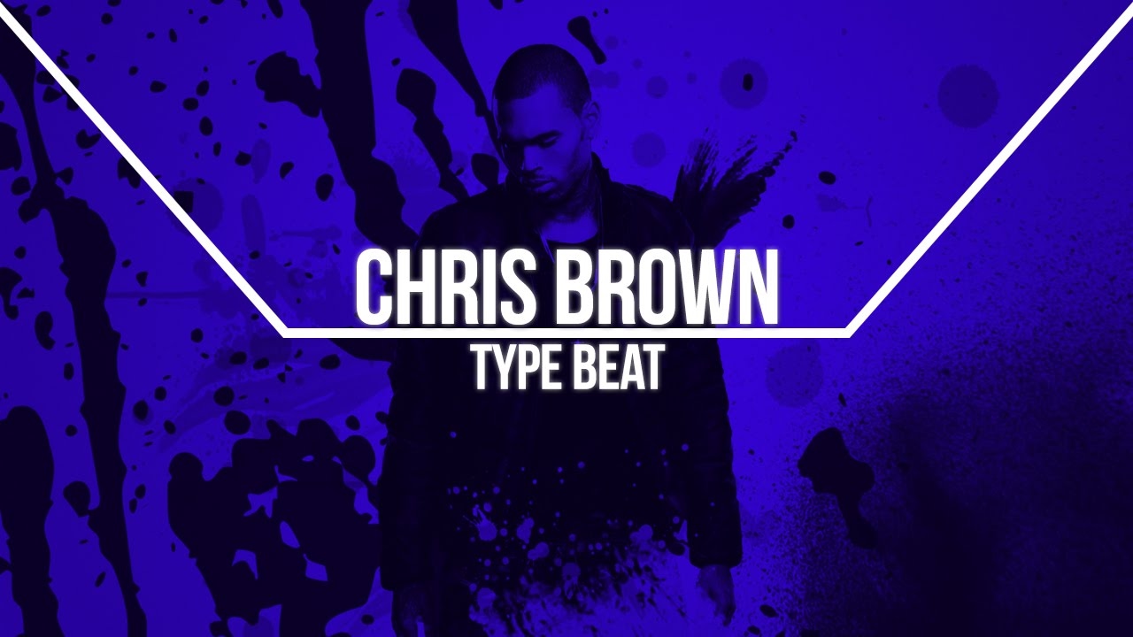 chris brown type beat 2017