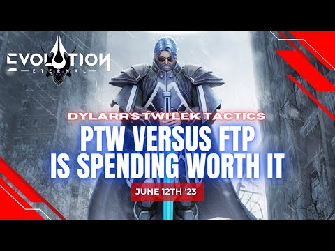 PTW Versus FTP | Is Spending in EE Worth It | Eternal Evolution