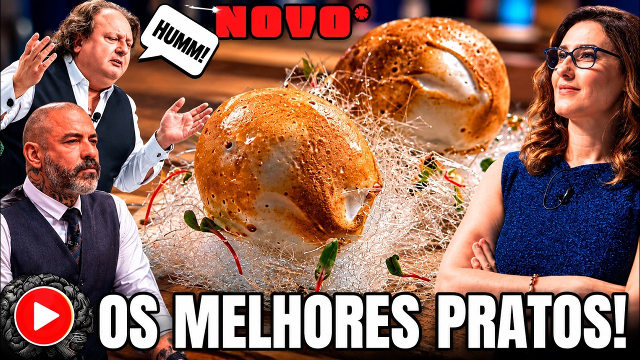 OS MELHORES PRATOS JÁ FEITOS NO MASTERCHEF #6