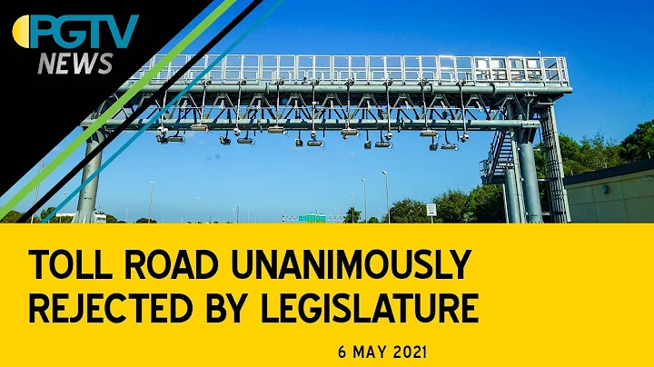 PGTV News - Toll Road Unanimously Rejected by Legislature
