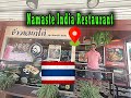 Namaste india restaurant thats was good tast  bangkok to pattaya  travel with ammar