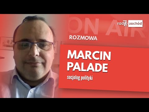 Poranny gość: Marcin Palade, socjolog polityki