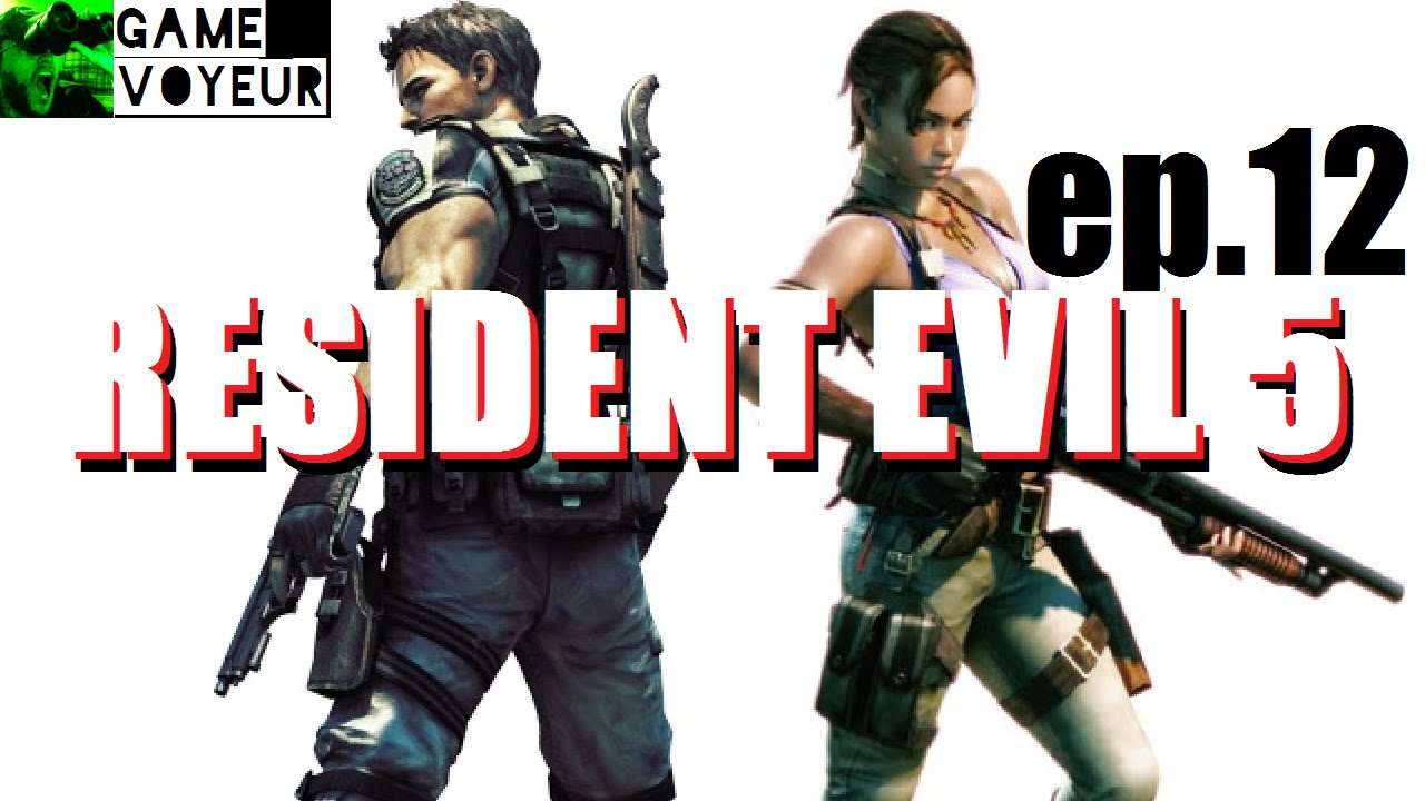 Let s Co op Resident Evil 5 Ep 12 YouTube