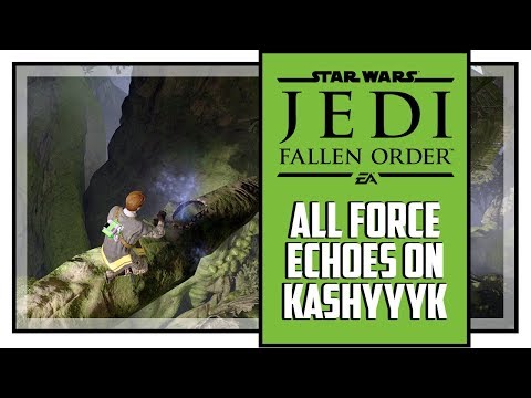 Jedi Fallen Order ALL FORCE ECHO Locations Kashyyyk