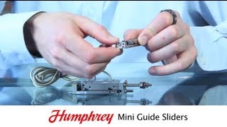 Humphrey Product Company's new Mini Guide Sliders