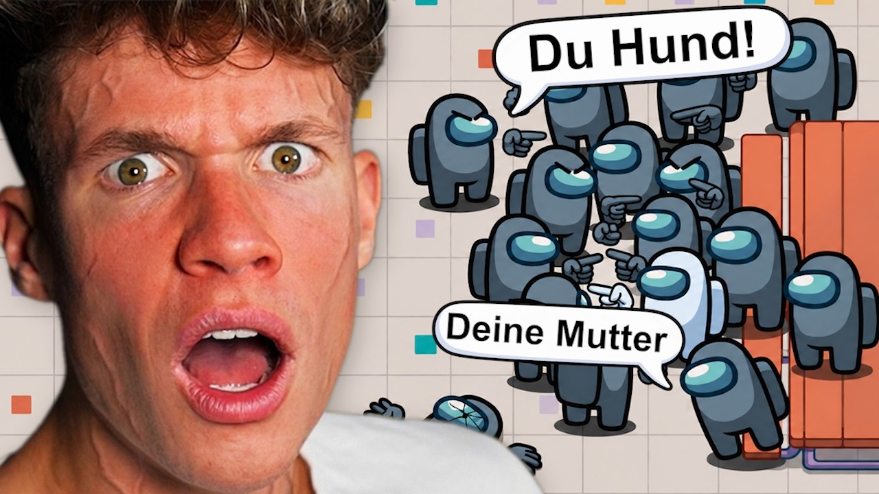 UNSER GRÖßTER AMONG US STREIT