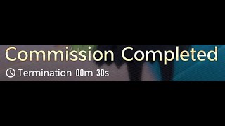 30s Termination Commission | Duet Night Abyss