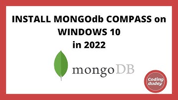 HOW TO INSTALL MONGODB COMPASS ON WINDOWS IN 2022 || TUTORIAL IN 6 MINS