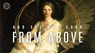 &quot;AND SHE WAS BORN FROM ABOVE&quot; | Efisio Cross 「NEOCLASSICAL MUSIC」