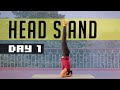 Day 1 of 4 days Headstand Practice | Yoga For Beginners